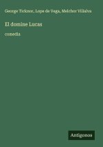 El domine Lucas
