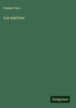 Los mártires