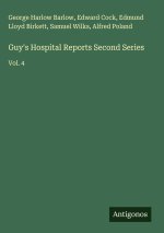 Guy's Hospital Reports Second Series