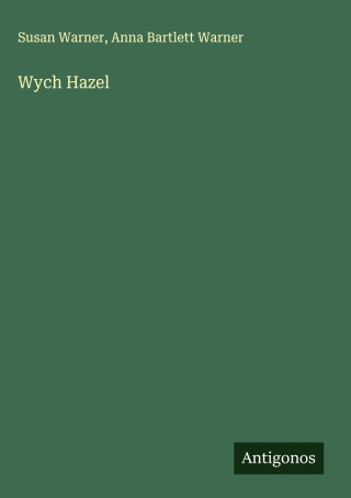 Wych Hazel