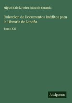 Coleccion de Documentos Inéditos para la Historia de España
