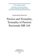 Passion and Textuality, Textuality of Passion: Passionale MR 164