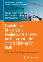 Digitale und KI-gestützte Produktivitätsanalyse im Bauwesen - Der smarte Einstieg für KMU