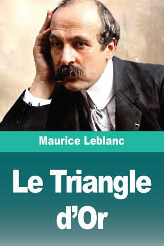 Le Triangle d'Or