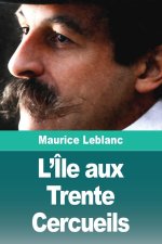 L'Île aux Trente Cercueils