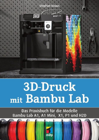 3D-Druck mit  Bambu Lab