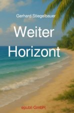 Weiter Horizont