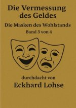 Die Vermessung des Geldes