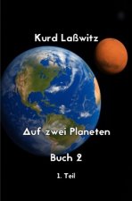 Auf zwei Planeten Buch 2 Teil 1