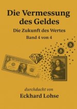 Die Vermessung des Geldes