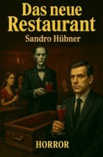 Das neue Restaurant