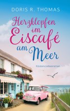 Herzklopfen im Eiscafé am Meer