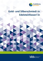 Gold- und Silberschmied/-in Edelsteinfasser/-in