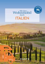 KUNTH Mit dem Wohnmobil durch Italien