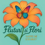 Fluturi ¿i flori - Carte de colorat