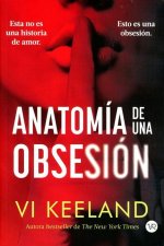 Anatomía de Una Obsesión