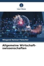 Allgemeine Wirtschaft-swissenschaften