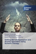 Getting Rid of Depression and Anxiety Disorders Using Schema Therapy