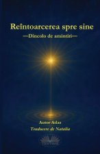 Reîntoarcerea spre sine