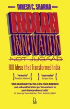Indian Innovation, Not Jugaad
