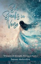 She Speaks in Verse