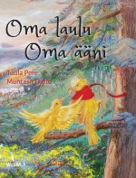 Oma laulu, oma ääni