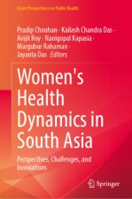 Women's Health Dynamics in South Asia