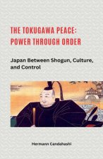 The Tokugawa Peace