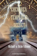 Chemarea templului secret