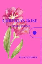 Christian Rose Beauty Journal