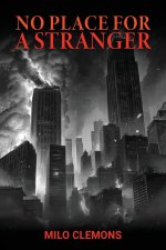 No Place for a Stranger