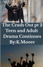 The Crash Out