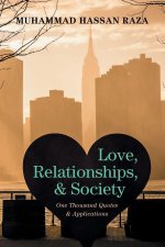 Love, Relationships, and Society