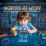 Robots at Work