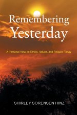 Remembering Yesterday