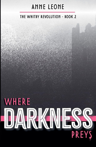 Where Darkness Preys