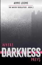 Where Darkness Preys