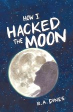 How I Hacked the Moon