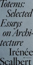Totems and Other Essays