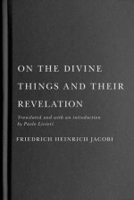 On the Divine Things and Their Revelation