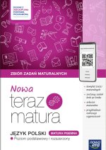 Nowa Teraz matura 2026. Język polski. Zbiór zadań. Zakres podstawowy i rozszerzony. Tom 1. Matura pi