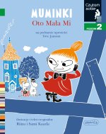 Muminki. Oto Mała Mi. Czytam sobie. Poziom 2