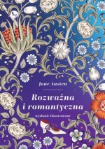 Rozważna i romantyczna. Wydanie ilustrowane
