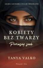 Pierwszy szok. Kobiety bez twarzy