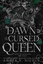 DAWN OF THE CURSED QUEEN