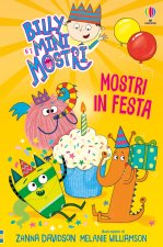 Mostri in festa. Billy e i Mini Mostri