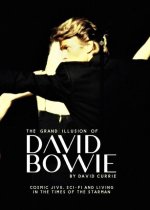 Grand Illusion of David Bowie