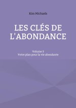 CLES DE ABONDANCE VOLUME 3