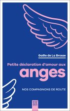 Petite déclaration d'amour aux anges