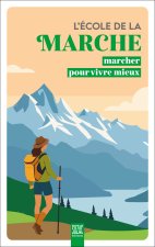 L'école de la marche